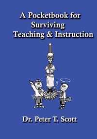 A Pocketbook for Surviving Teaching and Instruction