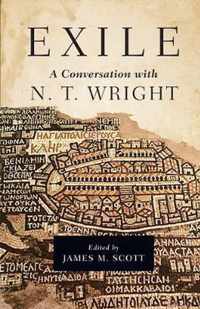 Exile: A Conversation with N. T. Wright