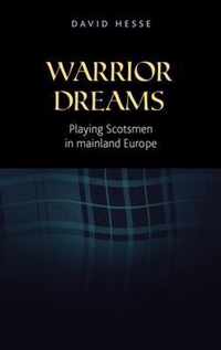 Warrior Dreams