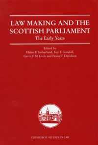 Law Making and the Scottish Parliament