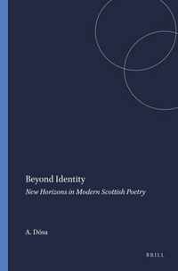 Beyond Identity: New Horizons in Modern Scottish Poetry