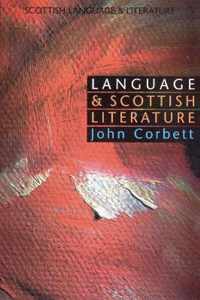 Language and Scottish Literature: Scottish Language and Literature