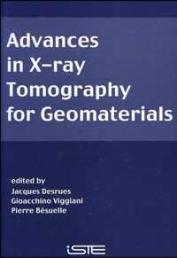 Advances in X-ray Tomography for Geomaterials