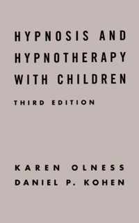 Hypnosis And Hypnotherapy With Children