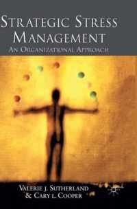 Strategic Stress Management