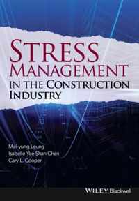 Stress Management in the Construction Industry