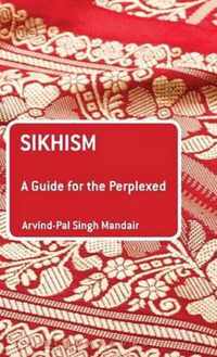 Sikhism: A Guide For The Perplexed