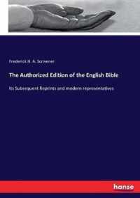 The Authorized Edition of the English Bible