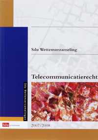 Sdu wettenverzameling telecommunicatierecht 2007-2008