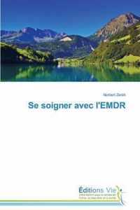 Se Soigner Avec l'Emdr