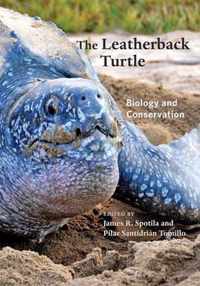 The Leatherback Turtle  Biology and Conservation