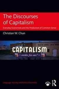 The Discourses of Capitalism