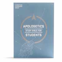 CSB Apologetics Study Bible for Students, Trade Paper