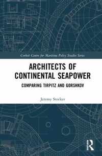 Architects of Continental Seapower