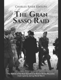 The Gran Sasso Raid