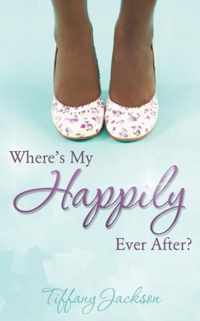 Where's My Happily Ever After?