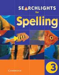 Searchlights for Spelling Year 3 Pupil's Book