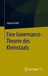Eine Governance-Theorie Des Kleinstaats