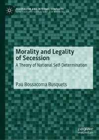 Morality and Legality of Secession