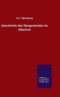 Geschichte des Morgenlandes im Altertum