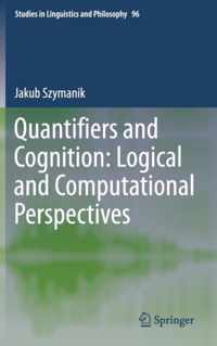 Quantifiers and Cognition: Logical and Computational Perspectives