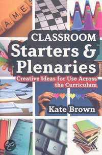 Classroom Starters And Plenaries