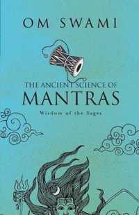 The Ancient Science of Mantras