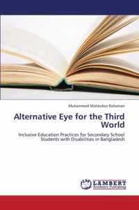 Alternative Eye for the Third World
