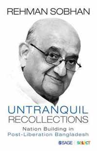Untranquil Recollections
