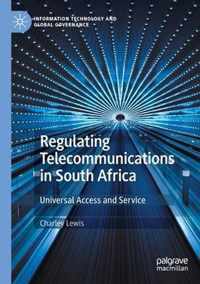 Regulating Telecommunications in South Africa