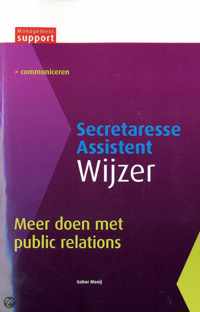 Secretaresse Assistent Wijzer  -   Meer doen met public relations