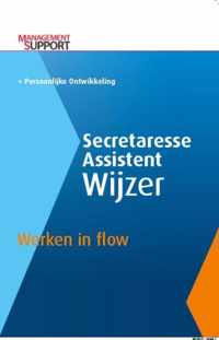 Secretaresse Assistent Wijzer  -   Werken in flow