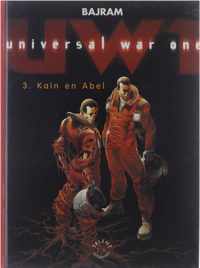 Universal war one 3. Kaïn en Abel