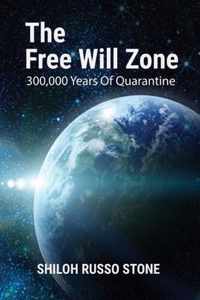The Free Will Zone