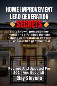 Home Improvement Lead Generation Secrets