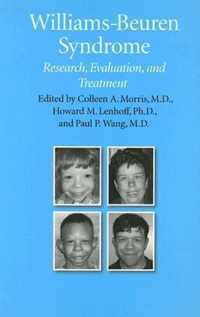 Williams-Beuren Syndrome - Research, Evaluation, and Treatment