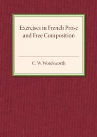 Exercises in French Prose and Free Composition