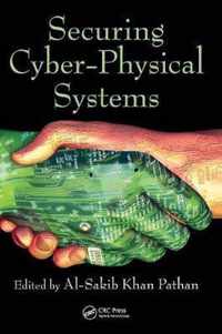 Securing Cyber-Physical Systems