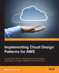 Implementing Cloud Design Patterns for Aws