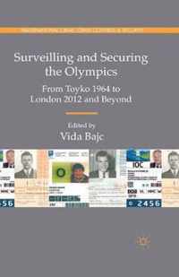 Surveilling and Securing the Olympics