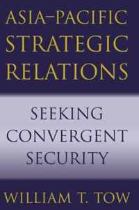 Asia-Pacific Strategic Relations