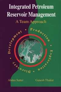 Integrated Petroleum Reservoir Management