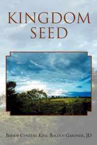 Kingdom Seed