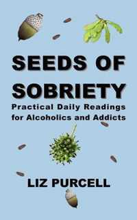 Seeds of Sobriety