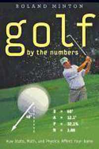 Golf by the Numbers  How Stats, Math, and Physics  Affect Your Game