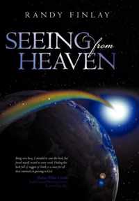 Seeing from Heaven