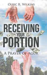 Receiving Your Portion