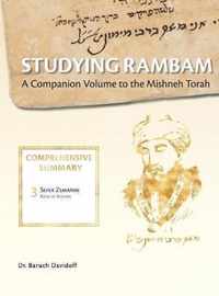 Studying Rambam. A Companion Volume to the Mishneh Torah.