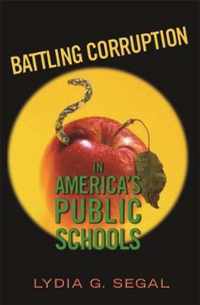 Battling Corruption in America's Public Schools
