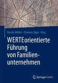 WERTEorientierte Fuehrung von Familienunternehmen